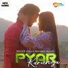 About Pyar Karunga Song